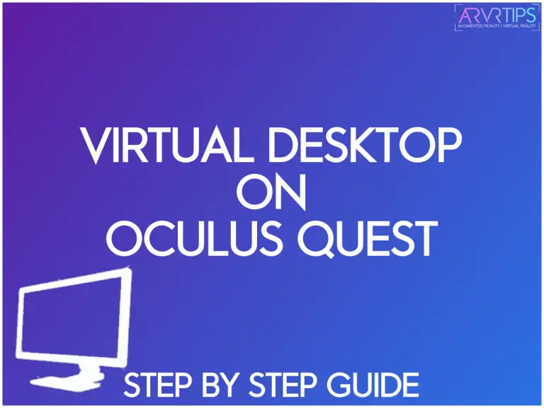 Steam sur Oculus Quest - Virtual Desktop