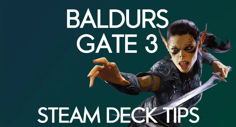 Les meilleurs réglages de Baldur&rsquo;s Gate 3 sur Steam Deck [Conseils + Astuces]